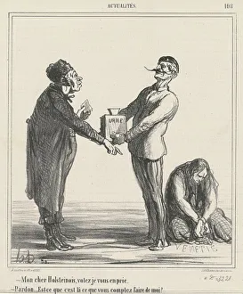 Votes Prints: Mon cher Holsteinois, votez je vous en prie... 19th century. Creator: Honore Daumier