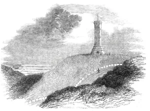 Hardy Prints: Monument to Admiral Sir Thomas Hardy, on Blagdon Hill, 1844. Creator: Unknown