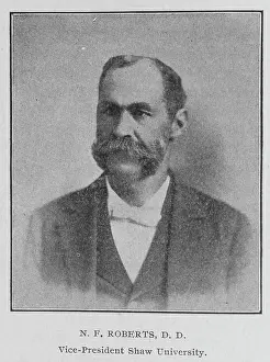 Academic Prints: N. F. Roberts, D.D.; Vice-President Shaw University, 1902. Creator: Unknown