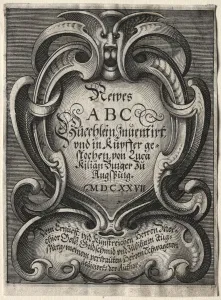 1579 1637 Prints: New ABC Booklet, 1627. Creator: Lucas Kilian (German, 1579-1637)