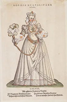 Nobilis Neapolitana from Trachtenbuch von Nurnberg (Costume Book of Nuremberg), no. CXLVIII, 1577. Creator: Jost Ammon
