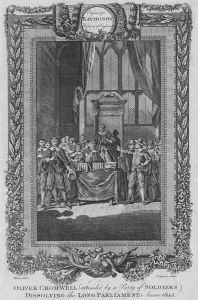 Oliver Cromwell (attended by a City of Soldiers) dissolving the Long Parliament. Anno 1653, c1787