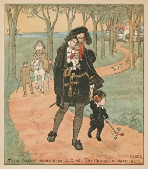 Nursery Rhyme Prints: Their Parents Being Dead & Gone, The Children Home He Takes, c1878. Creator