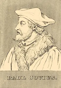 Natural Philosophy Gallery: Paul Jovius, (1483-1552), 1830. Creator: Unknown