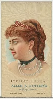 Commercial Gallery: Pauline Lucca, from Worlds Beauties, Series 2 (N27) for Allen & Ginter Cigarettes