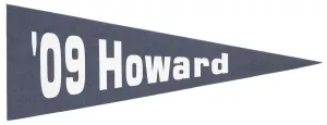 Pennant for Howard University class of 2009, ca. 2009. Creator: Unknown
