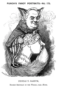 Phineas Taylor Barnum (1810-1891), American showman, 1884. Artist: Edward Linley Sambourne Phineas Taylor Barnum (1810-1891), American showman, 1884. Artist: Edward Linley Sambourne