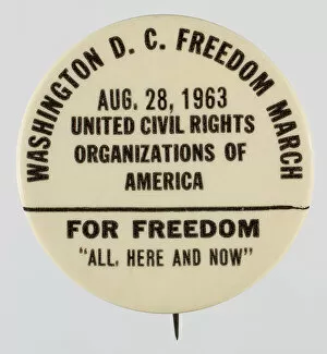 Activism Collection: Pinback button for the 1963 Freedom March, 1963. Creator: Unknown