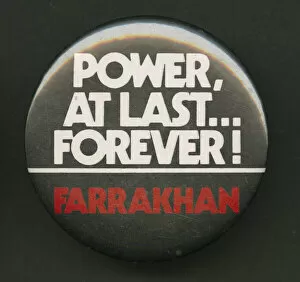 Black History Collection: Pinback button of Farrakhan quote, after 1985. Creator: Unknown