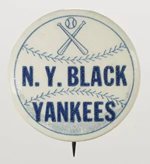 Racial Segregation Collection: Pinback button for the New York Black Yankees, 1932 - 1948. Creator: Unknown