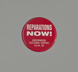 Activism Collection: Pinback button promoting reparations for the Tulsa Race Massacre, ca. 2001