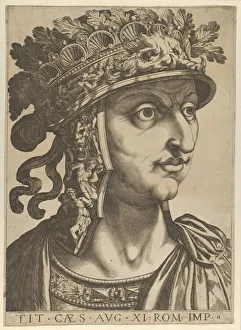 Plate 11: Titus Vespasian looking to the right, from 'The Twelve Caesars', 1610-40 Plate 11: Titus Vespasian looking to the right, from 'The Twelve Caesars', 1610-40