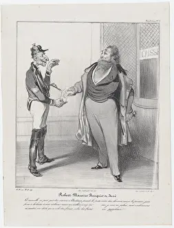 Instructions Prints: Plate 18: Robert Macaire Banquier et Jure, 1838. Creator: Honore Daumier