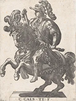 Plate 4: Emperor Gaius on Horseback, from The First Twelve Roman Caesars, 1596 Plate 4: Emperor Gaius on Horseback, from The First Twelve Roman Caesars, 1596