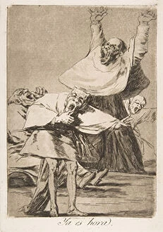 Images Dated 17th March 2020: Plate 80 from Los Caprichos : It is time (Ya es hora.), 1799. Creator: Francisco Goya