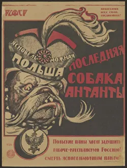 Anxiety Collection: Poland - the last dog of the Entente, 1920. Creator: Anonymous