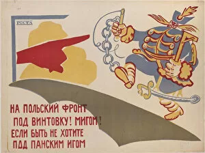 National Uprising Gallery: To the Polish Front!, 1920. Creator: Mayakovsky, Vladimir Vladimirovich (1893-1930)