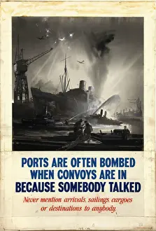 Precaution Prints: Ports are often bombed when convoys are in because somebody