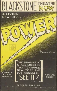 Arthur Arent Prints: Poster from Chicago production of Power (Blackstone Theatre), [193-]. Creator: Unknown