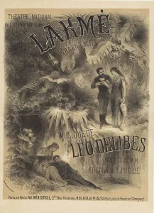 Poster for the première of the opera Lakmé by Léo Delibes, 1883. Creator: Chatinière, Antonin-Marie (1828-?)