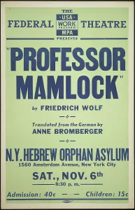 Administration Works Progress Prints: Professor Mamlock, New York, [1930s]. Creator: Unknown