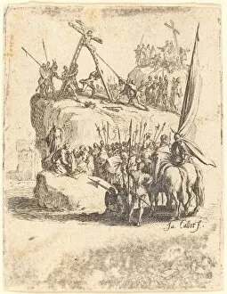 Raising Gallery: Raising of the Cross, c. 1624 / 1625. Creator: Jacques Callot