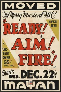Musical Prints: Ready! Aim! Fire!, Los Angeles, [193-]. Creator: Unknown