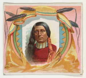 Red Shirt, Dakota Sioux, from the American Indian Chiefs series (N36) for Allen &