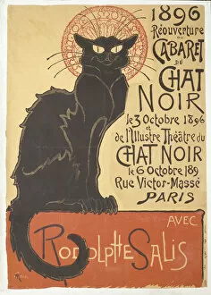 Poster Collection: Reouverture du Cabaret du Chat Noir, 1896. Creator: Steinlen, Theophile Alexandre