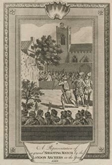 A Representation of a grand Shooting Match by the London Archers in the year 1583