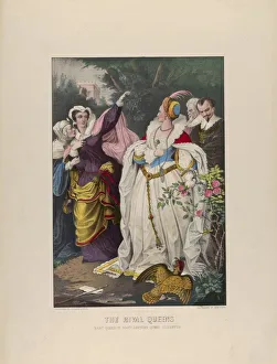 Queen Of England Collection: The Rival Queens - Mary Queen of Scots Defying Queen Elizabeth, 1857-72. 1857-72