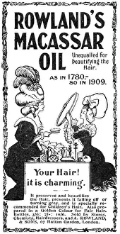 Hair Product Prints: Rowland's Macassar Oil, unequalled for beautifying the hair, 1909. Creator: Unknown