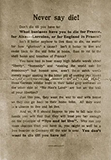 Leaflet Prints: Never say die, German propaganda leaflet, World War I, 1918