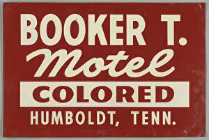 Racial Segregation Collection: Sign for the Booker T. Motel, ca. 1950. Creator: Unknown
