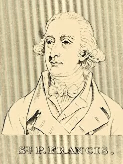 Sir P. Francis, (1740-1818), 1830. Creator: Unknown