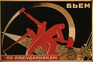 We smite the lazy workers, 1931. Artist: Anonymous