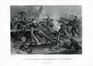 Battle Of Bull Run Collection: Struggle on a bridge during the retreat from Manassas, Virginia, (1862-1867)