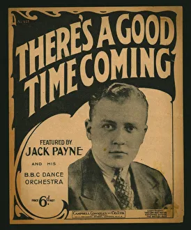 Music Score Prints: Theres a Good Time Coming, sheet music, 1930. Creator: Unknown