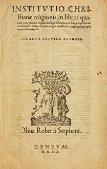 Schwitzerland Collection: Title page of the fourth edition of the Institutio Christianae Religionis by John Calvin, 1559