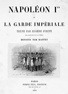 Auguste Raffet Collection: Title page of Napoleon 1er et la Garde Imperiale, 1859. Artist: Auguste Raffet