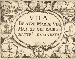 Title Page for 'The Life of the Virgin in Emblems'. Creator: Jacques Callot