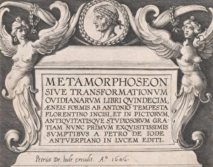 Images Dated 8th December 2020: Titlepage to Ovids Metamorphoses, 1606. Creator: Antonio Tempesta