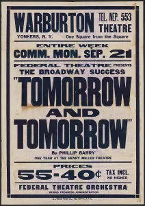 Warburton Theatre Prints: Tomorrow and Tomorrow, Yonkers, NY, 1936. Creator: Unknown