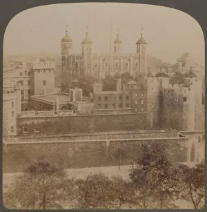 Tower Of London Collection: Tower of London - famous old palace and prison of royalty - England, 1901. Creator: Unknown