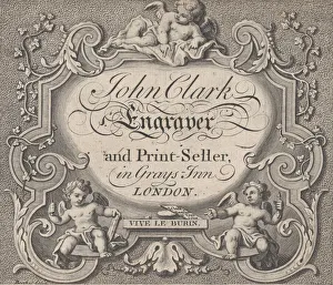 Trade Card for John Clark, Engraver & Printseller, 18th century. Creator: Anon Trade Card for John Clark, Engraver & Printseller, 18th century. Creator: Anon