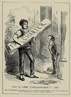 Chartism Prints: Not So Very Unreasonable!!! Eh? (from Punch')