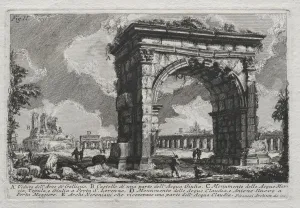 1720 1778 Prints: Veduta dellArco di Gallieno. Creator: Giovanni Battista Piranesi (Italian, 1720-1778)