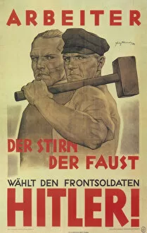 Adolf Hitler Collection: Vote for the front Soldier Hitler!, 1932. Artist: Albrecht, Felix (active 1932-1941)