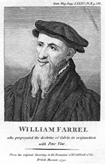 Protestantism Gallery: William Farel, 16th century French evangelist