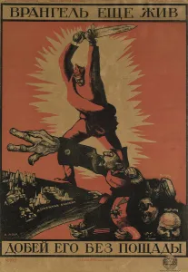 Moor Prints: Wrangel Is Still Alive. Finish Him Off Without Mercy! (Poster)